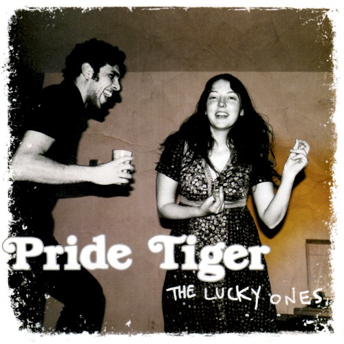 Pride Tiger - The Lucky Ones